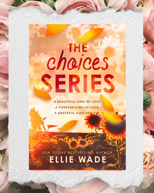 The Choices Series – 10-Year Anniversary Limited Special Editions