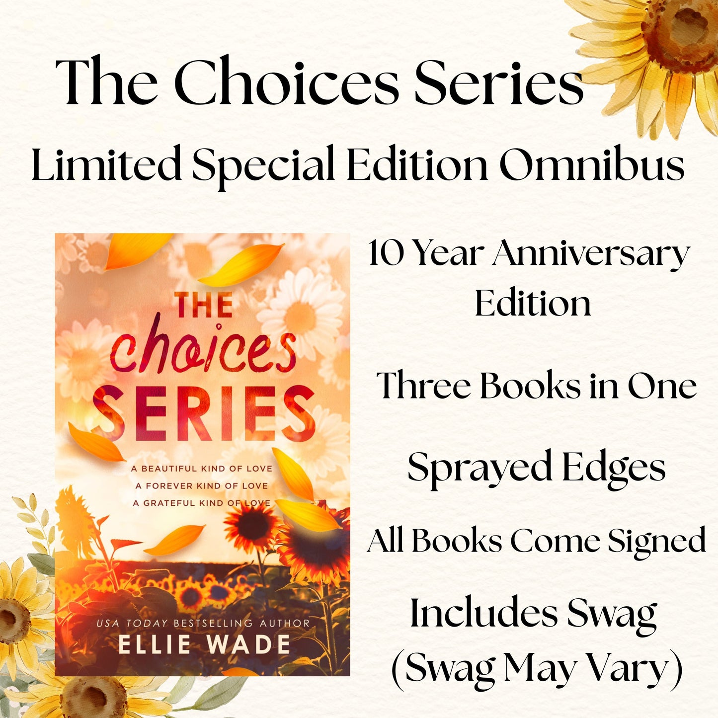 The Choices Series – 10-Year Anniversary Limited Special Editions