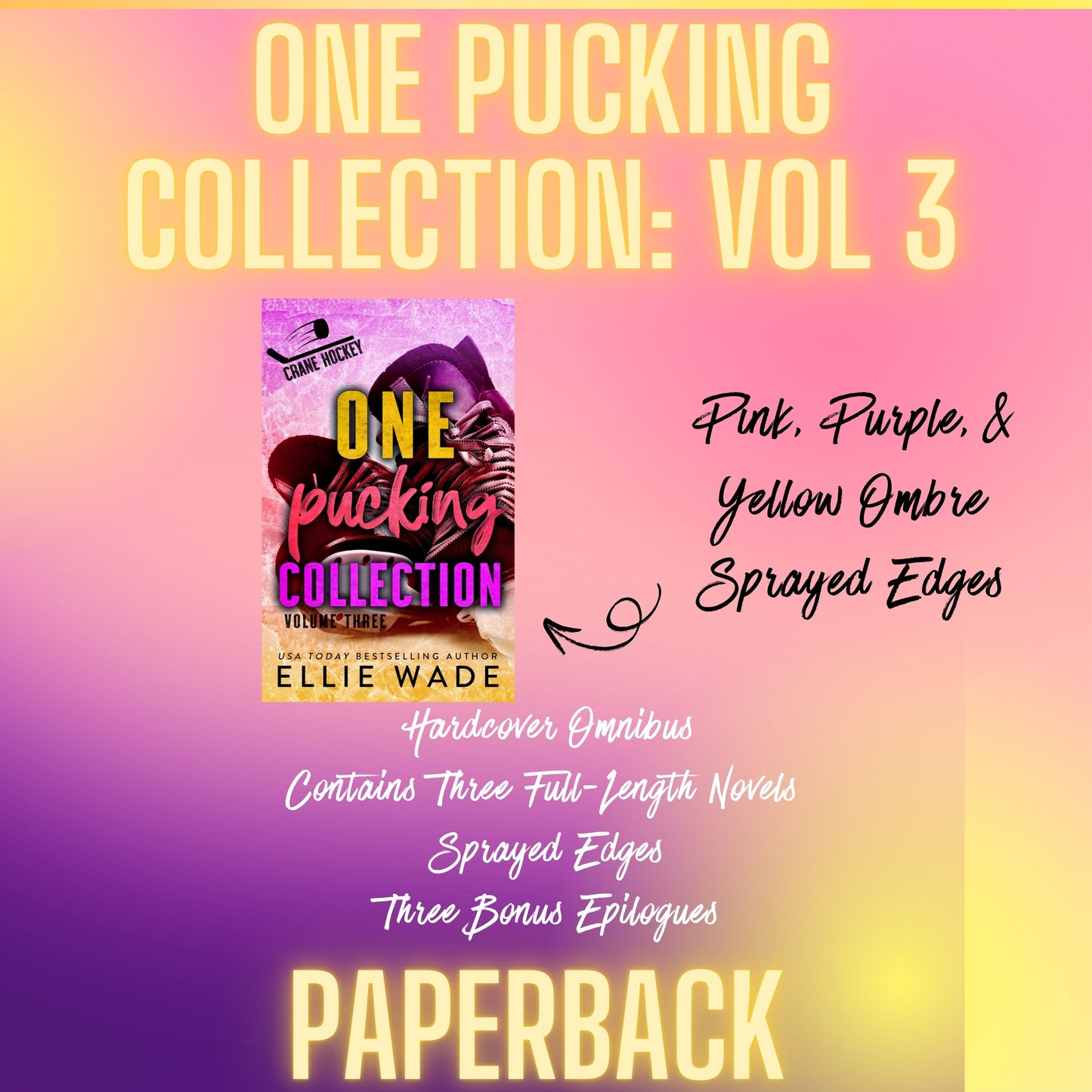 One Pucking Collection: Volume 3 – Limited Special Edition Hardcover Omnibus