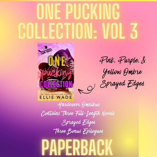 One Pucking Collection: Volume 3 – Limited Special Edition eBook Omnibus